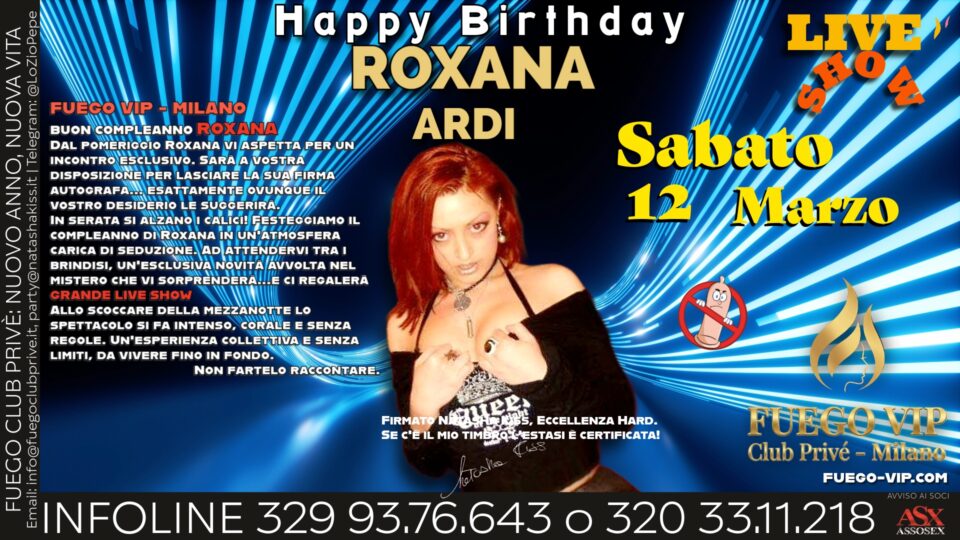 GIOVEDÌ 12 MARZO: L’ESPERIENZA DEFINITIVA AL FUEGO VIP CON ROXANA ARDI
